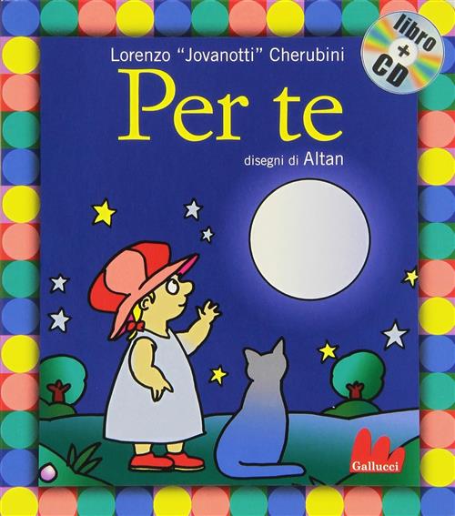 Per Te. Con Cd Audio Jovanotti Gallucci 2011