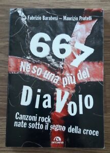 667. Ne So Una Più Del Diavolo. Canzoni Rock Nate Sotto Il Segno Della Croce