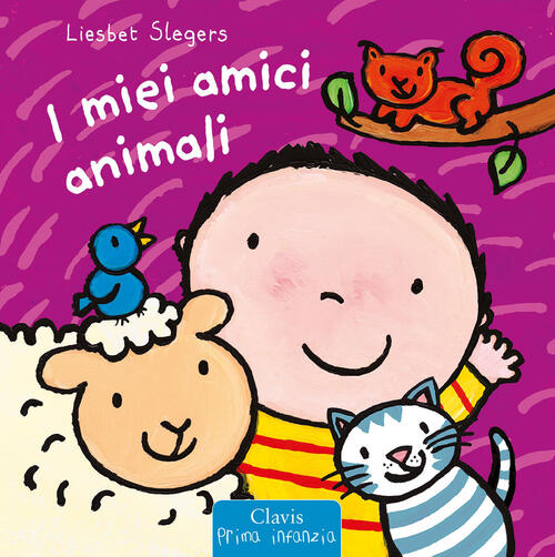 I Miei Amici Animali. Ediz. A Colori Liesbet Slegers Clavis 2023