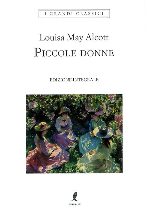 Piccole Donne Louisa May Alcott Liberamente 2024