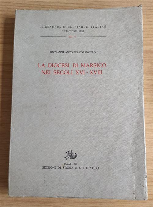 La Diocesi Di Marsico Nei Secoli Xvi-Xviii