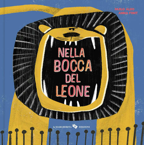 Nella Bocca Del Leone Pablo Albo La Margherita 2026