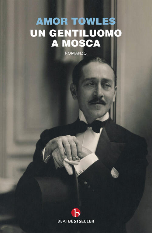 Un Gentiluomo A Mosca Amor Towles Beat 2020