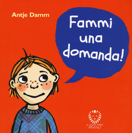 Fammi Una Domanda! Antje Damm Il Leone Verde 2023