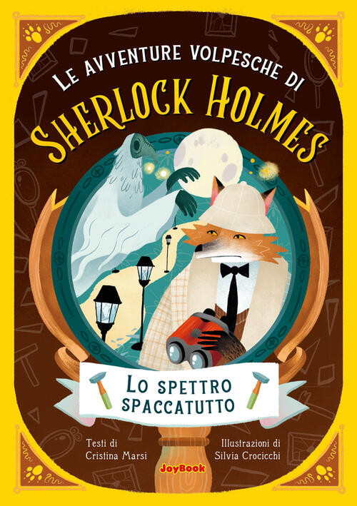 Lo Spettro Spaccatutto Cristina Marsi Joybook 2023