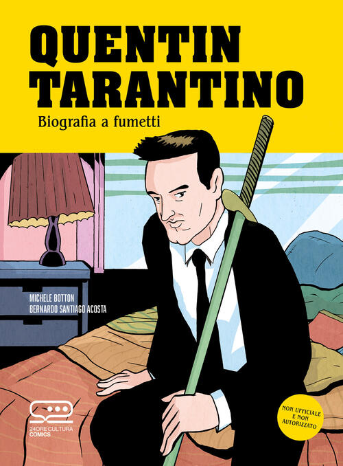 Quentin Tarantino. Biografia A Fumetti Michele Botton 24 Ore Cultura 2024