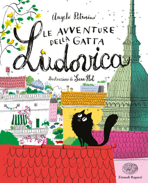 Le Avventure Della Gatta Ludovica Angelo Petrosino Einaudi Ragazzi 2020