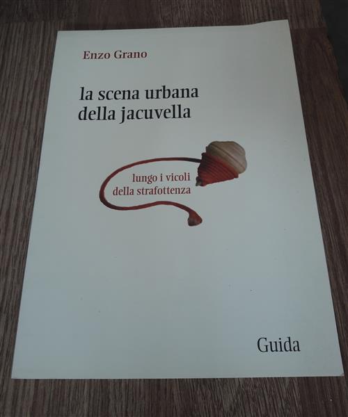 La Scena Urbana Della Jacuvella