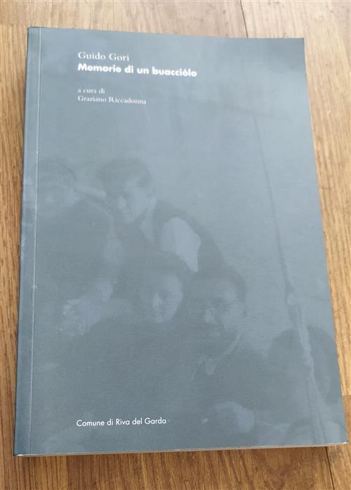 Memorie Di Un Buacciòlo