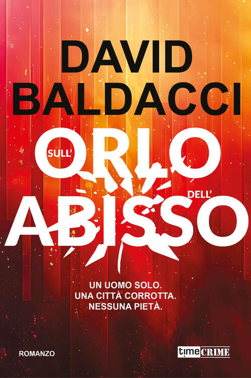 Sull'orlo Dell'abisso David Baldacci Timecrime 2026