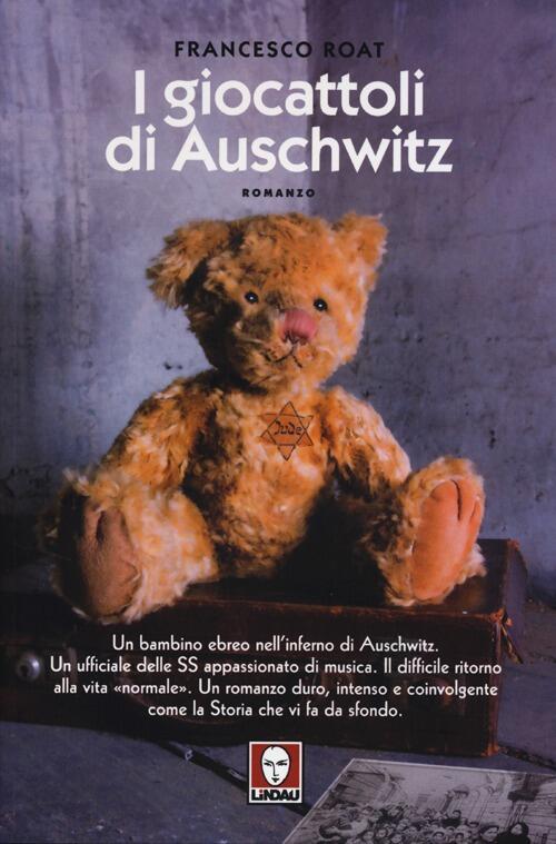 I Giocattoli Di Auschwitz
