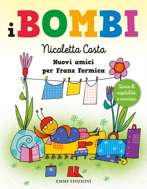 Nuovi Amici Per Franz Formica. I Bombi