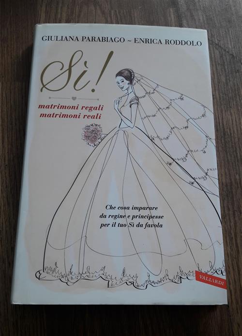 Si! Matrimoni Regali Matrimoni Reali