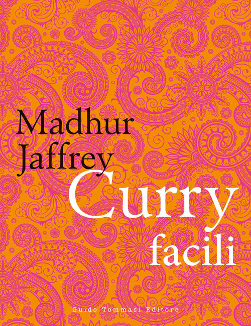 Curry Facili Madhur Jaffrey Guido Tommasi Editore-Datanova 2026
