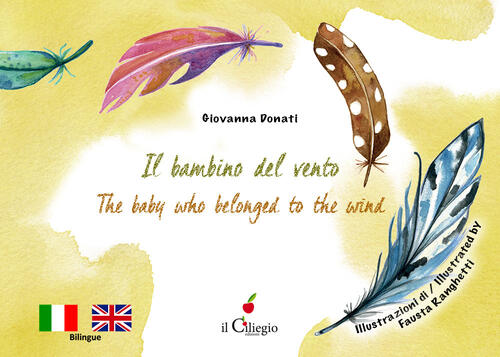 Il Bambino Del Vento-The Baby Who Belonged To The Win Giovanna Donati Il Cilie