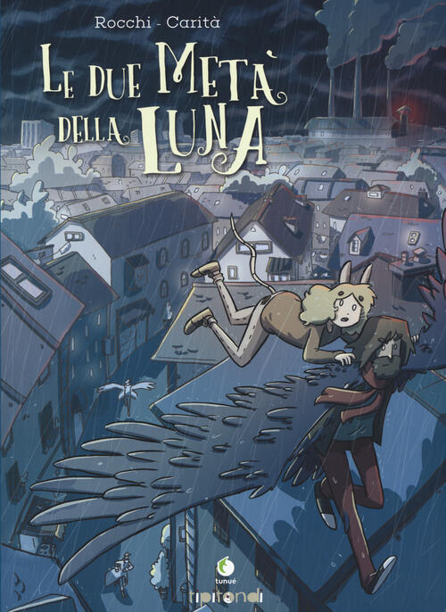 Le Due Meta Della Luna Marco Rocchi Tunue 2017
