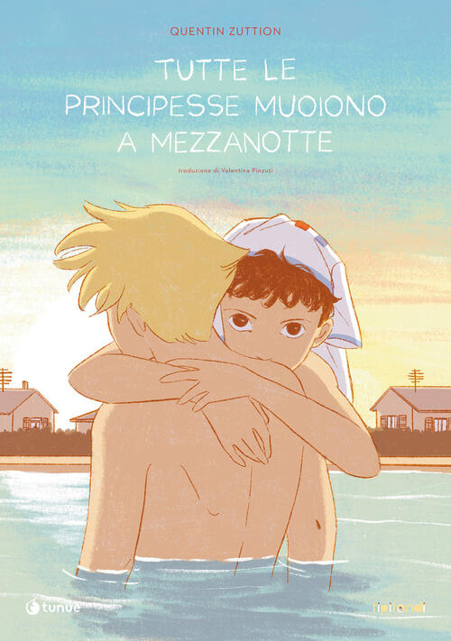 Tutte Le Principesse Muoiono A Mezzanotte Quentin Zuttion Tunue 2025