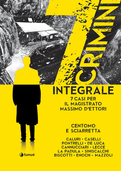 7 Crimini. Integrale Katja Centomo Tunue 2024