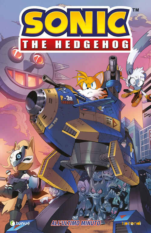 Sonic The Hedgehog. Vol. 6: All'ultimo Minuto Ian Flynn Tunue 2026