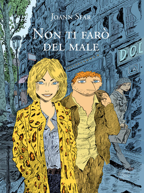 Non Ti Faro Del Male Joann Sfar Edizioni Clichy 2017
