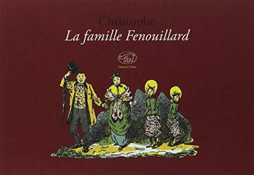 La Famille Fenouillard Christophe Edizioni Clichy 2018