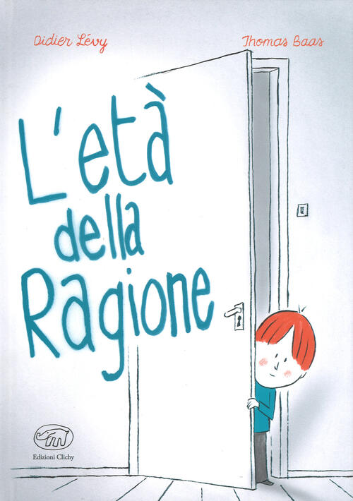 L'eta Della Ragione Didier Levy Edizioni Clichy 2018