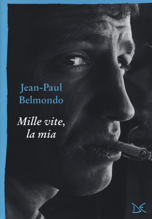 Mille Vite, La Mia Jean-Paul Belmondo Donzelli 2017