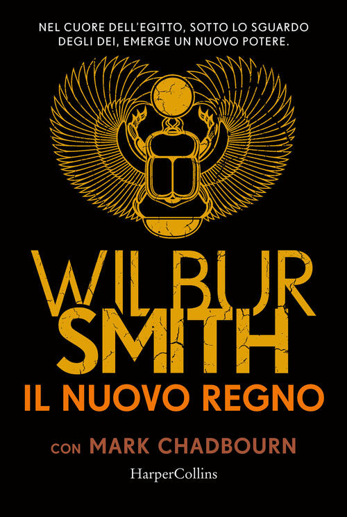 Il Nuovo Regno Wilbur Smith Harpercollins Italia 2021