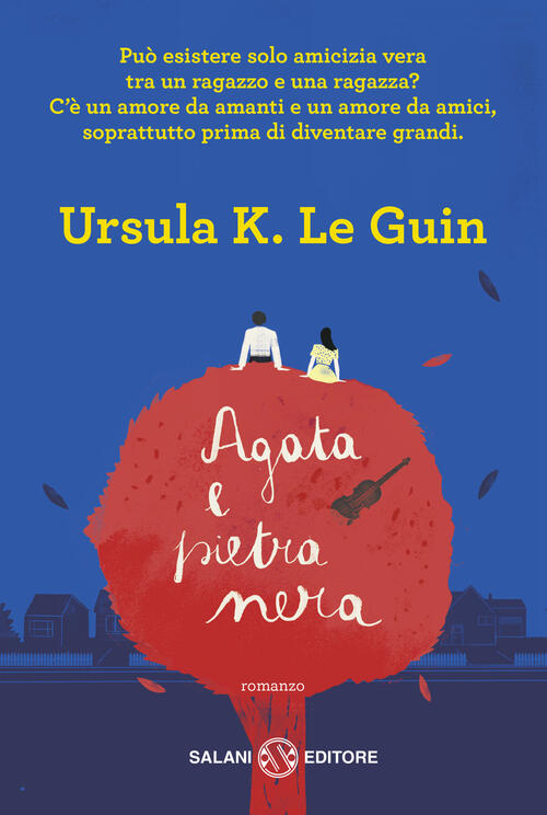 Agata E Pietra Nera Ursula K. Le Guin Salani 2015