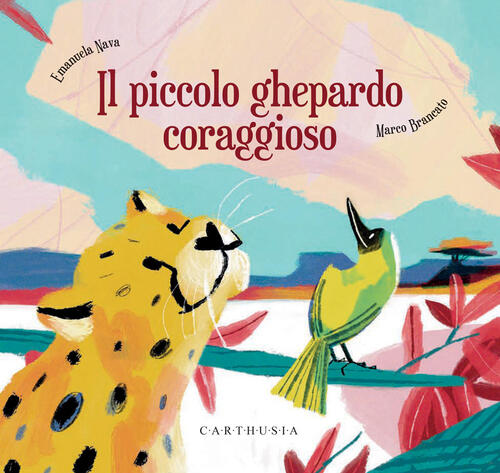 Il Piccolo Ghepardo Coraggioso Emanuela Nava Carthusia 2026