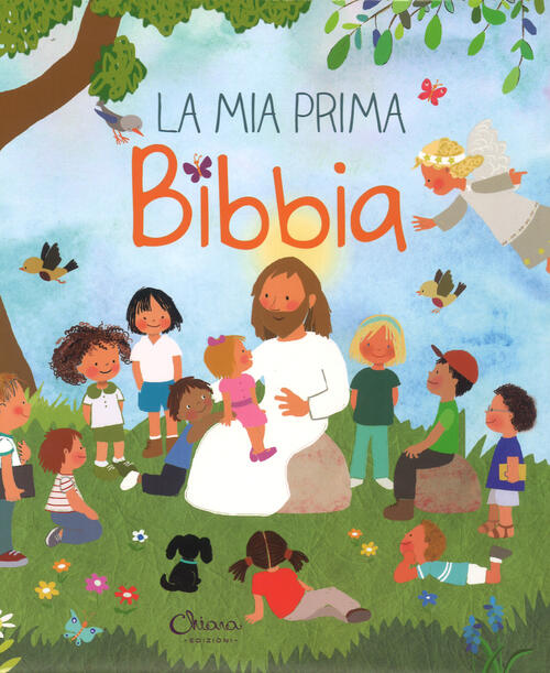 La Mia Prima Bibbia Lorena Marin Chiara Edizioni 2019