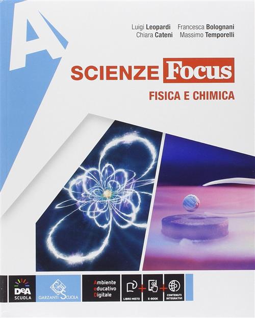 Scienze Focus. Vol. A-B-C-D-Scienze Block. Ediz. Tematica. Per La Scuola Media