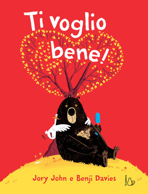 Ti Voglio Bene! Jory John Il Castoro 2021