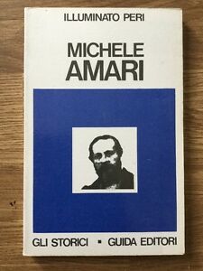 Michele Amari Illuminato Peri Guida (Napoli) 1976