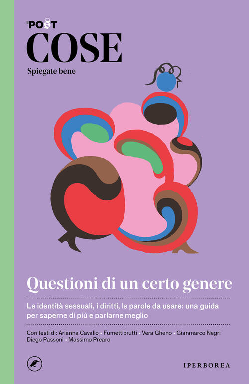 Cose Spiegate Bene. Questioni Di Un Certo Genere Iperborea 2021