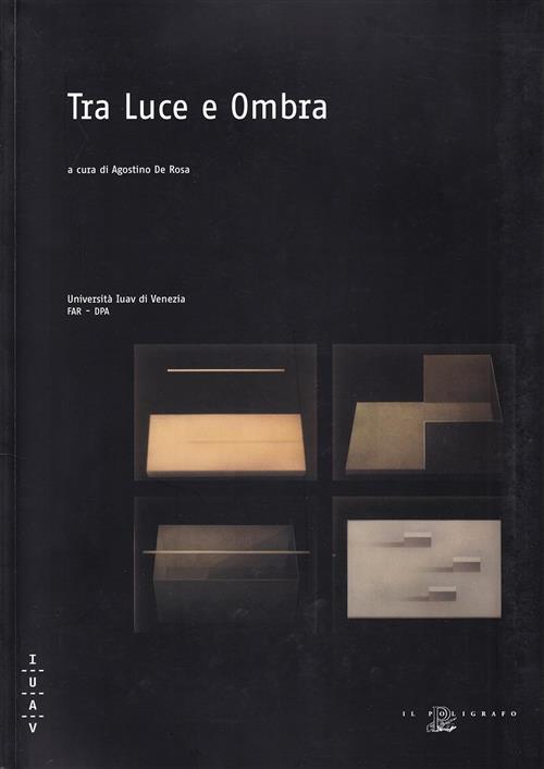 Tra Luce E Ombra