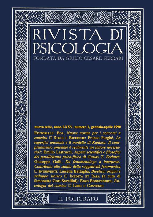 Rivista Di Psicologia (1990). Vol. 1: Gennaio-Aprile Giulio Cesare Ferrari Il