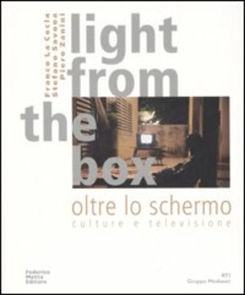Light From The Box-Oltre Lo Schermo. Culture E Televisione