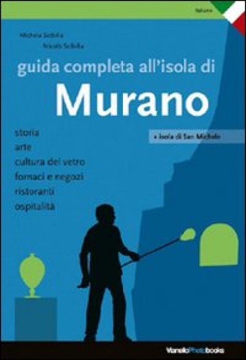 Guida Completa All'isola Di Murano