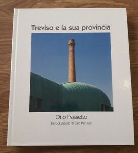 Treviso E La Sua Provincia