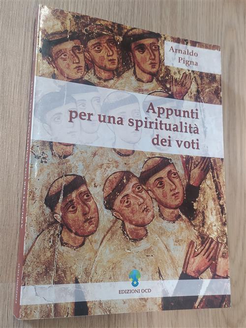 Appunti Per Una Spiritualita Dei Voti