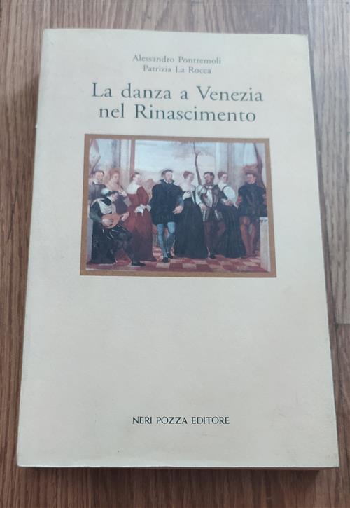La Danza A Venezia Nel Rinascimento