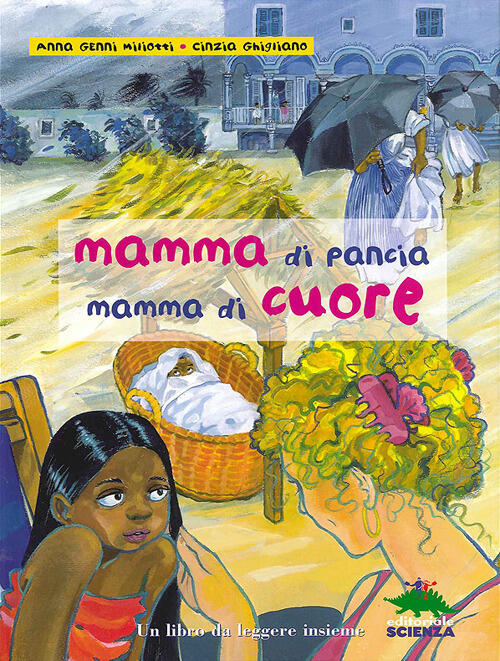 Mamma Di Pancia, Mamma Di Cuore. Un Libro Da Leggere Insieme Anna Genni Miliot