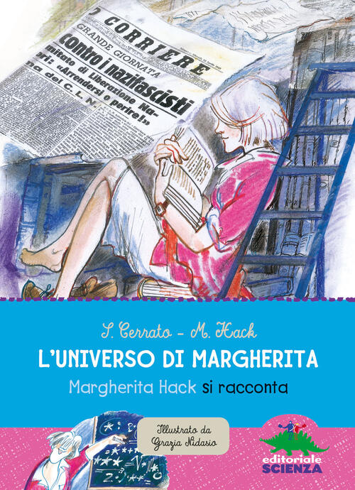 L'universo Di Margherita. Margherita Hack Si Racconta Simona Cerrato Editorial