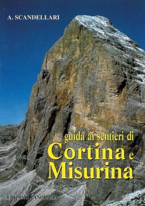 Guida Ai Sentieri Di Cortina E Misurina