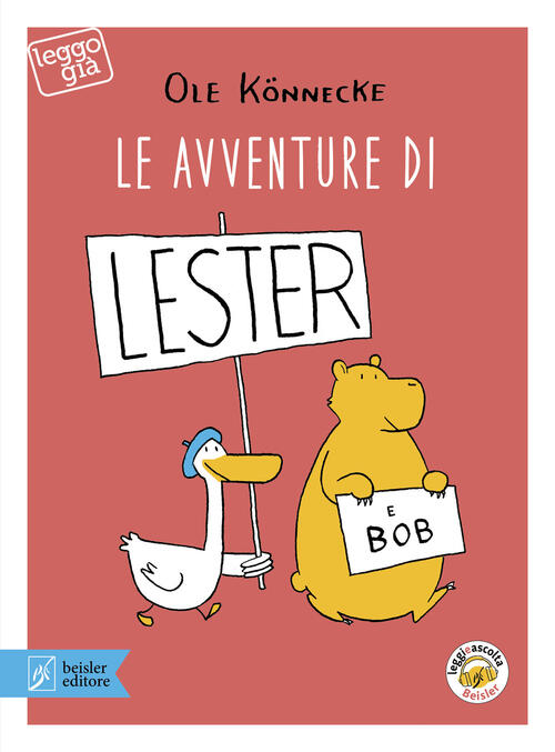 Le Avventure Di Lester E Bob. Con App Ole Könnecke Beisler 2021