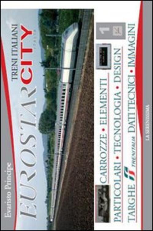 Eurostar City Italia Evaristo Principe La Serenissima 2009