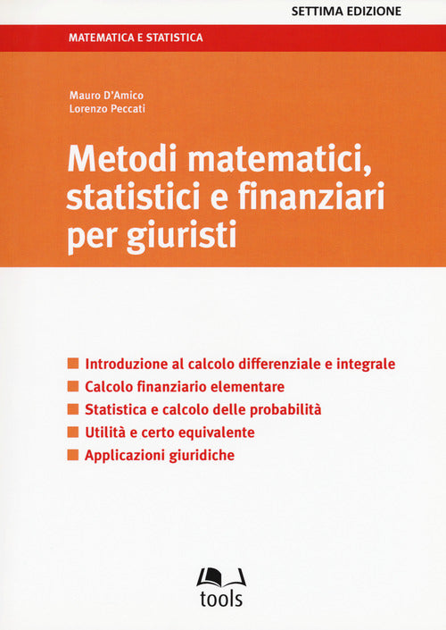 Metodi Matematici, Statistici E Finanziari Per Giuristi Mauro D'amico, Lorenzo