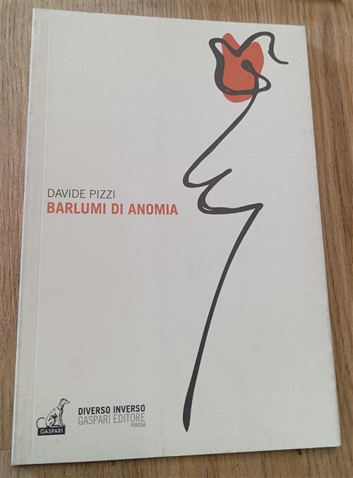 Barlumi Di Anomia Davide Pizzi Gaspari 2012