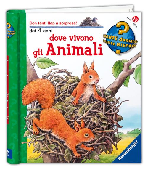 Dove Vivono Gli Animali. Ediz. A Colori Anne Möller La Coccinella 2014